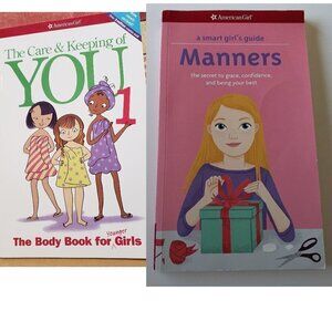Set of 2  American Girl a Smart Girl's Guide Manners & The Care & Keeping of You